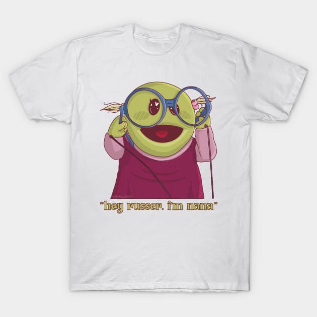 Nanalan hey russer I’m nana T-Shirt by Artbygoody